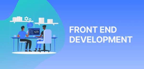 Front End Development